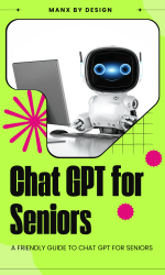 Chat GPT For Seniors